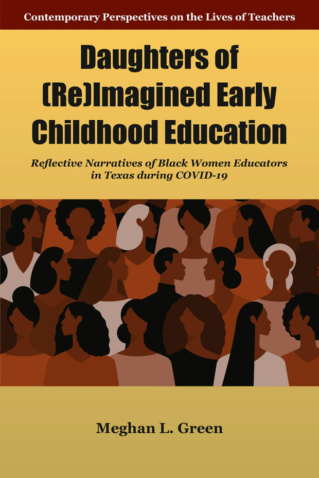 Cover image for Daughters of (Re)Imagined Early Childhood Education, isbn: 9781805921134