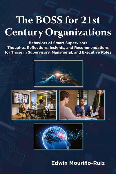 Cover image for The BOSS for 21st Century Organizations, isbn: 9781805921615