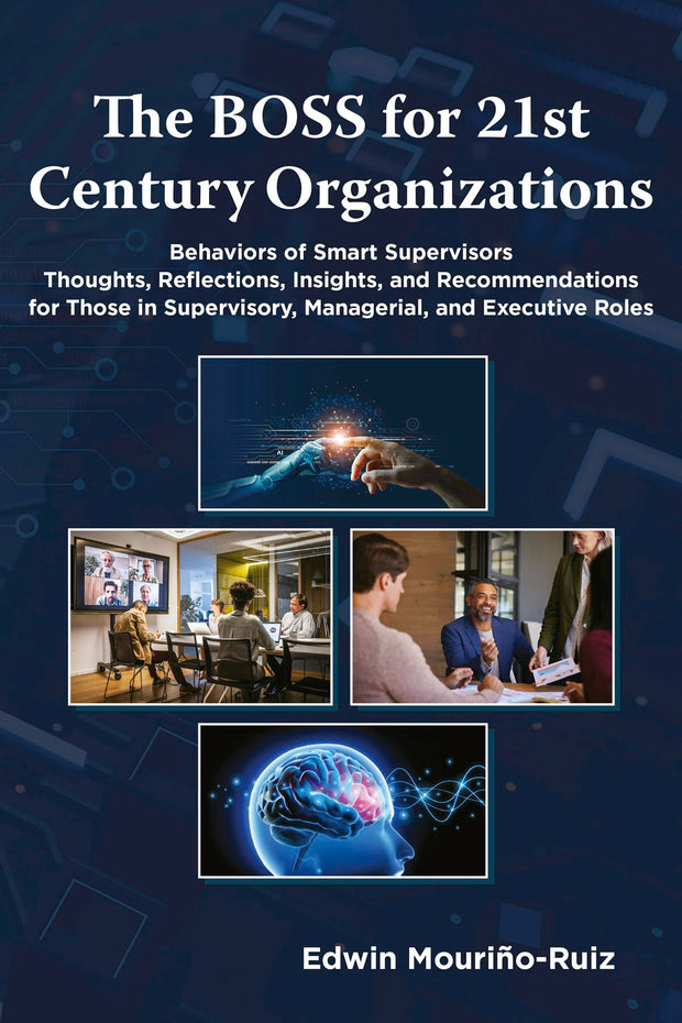 Cover image for The BOSS for 21st Century Organizations, isbn: 9781805921615
