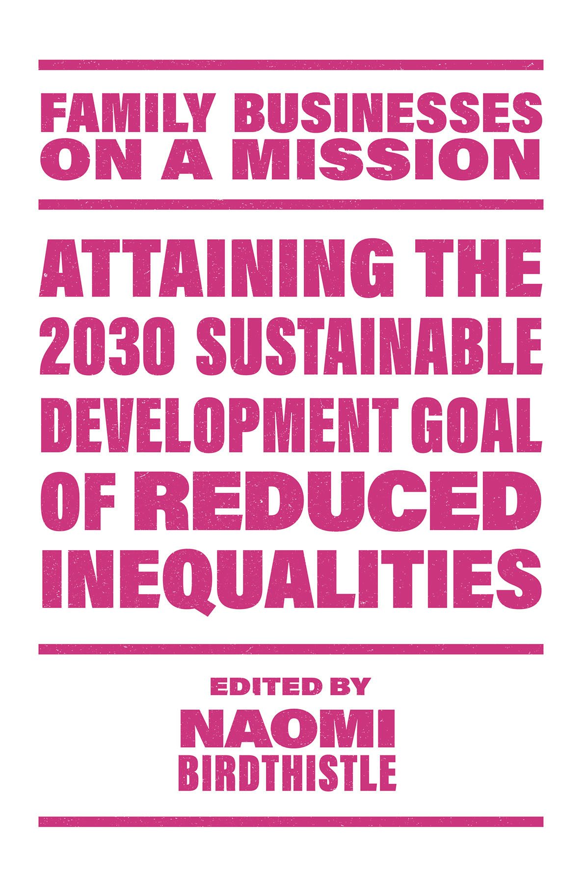 Book cover image for Attaining the 2030 Sustainable Development Goal of Reduced Inequalities ISBN: 9781805921998
