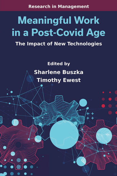Cover image for Meaningful Work in a Post-Covid Age, isbn: 9781805922315