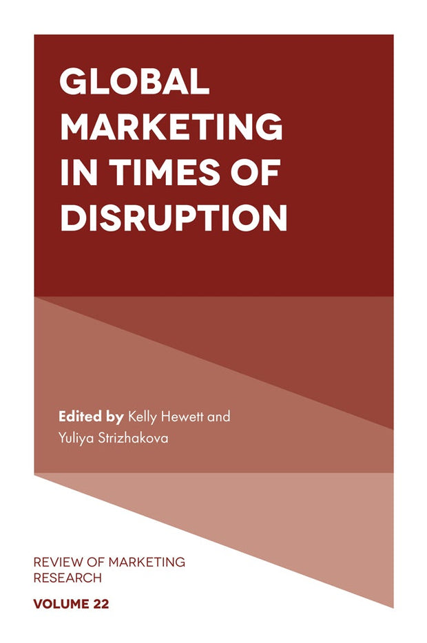 Cover image for Global Marketing in Times of Disruption, isbn: 9781805922513