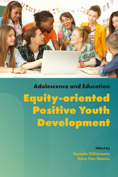 Cover image for Equity-oriented Positive Youth Development, isbn: 9781805922742