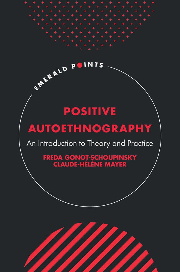 Cover image for Positive Autoethnography, isbn: 9781805922780
