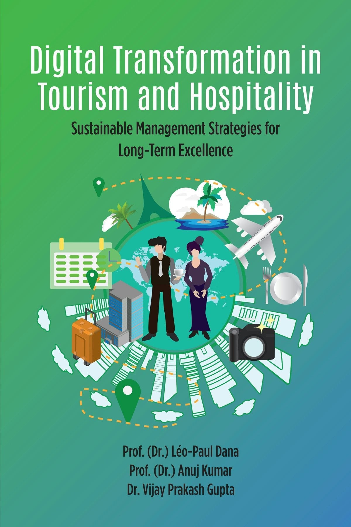 Book cover image for Digital Transformation in Tourism and Hospitality ISBN: 9781805924289