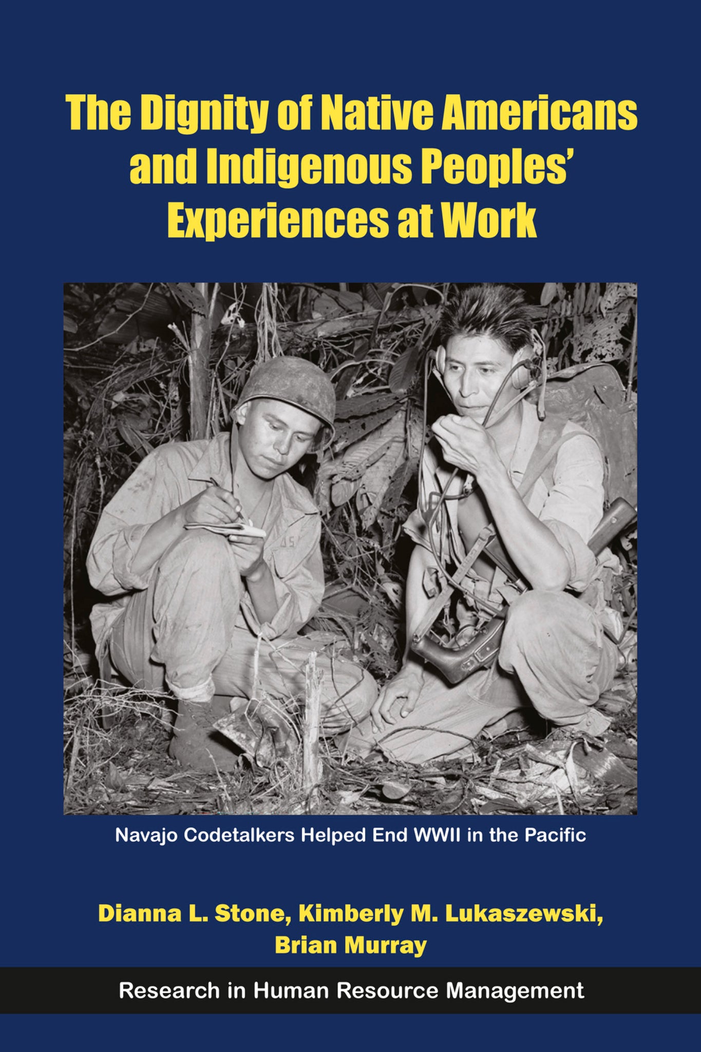 Cover image for The Dignity of Native Americans and Indigenous Peoples' Experiences at Work ISBN 9781805925804