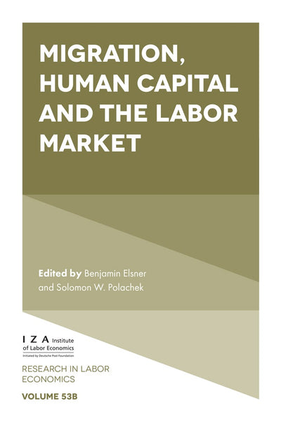 Cover image for Migration, Human Capital and the Labor Market, isbn: 9781805926429