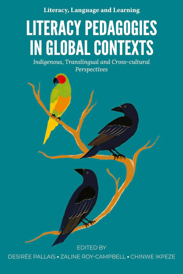 Cover image for Literacy Pedagogies in Global Contexts, isbn: 9781805927662