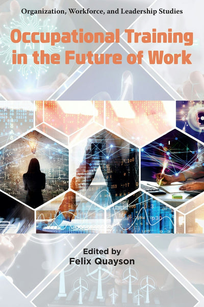 Cover image for Occupational Training in the Future of Work, isbn: 9781806860289