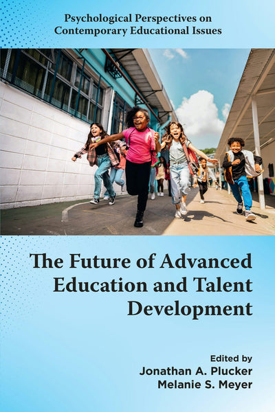 Cover image for The Future of Advanced Education and Talent Development, isbn: 9781806860449