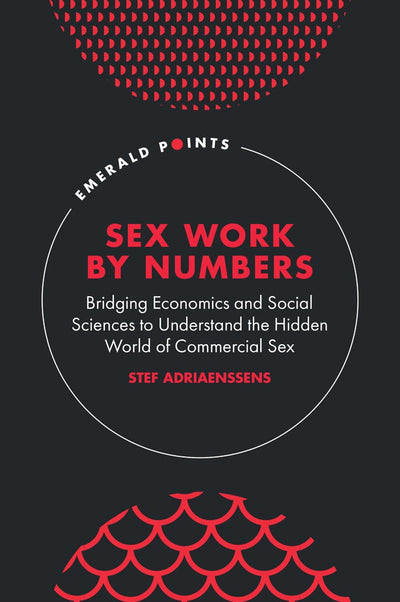 Cover image for Sex Work by Numbers, isbn: 9781806860609