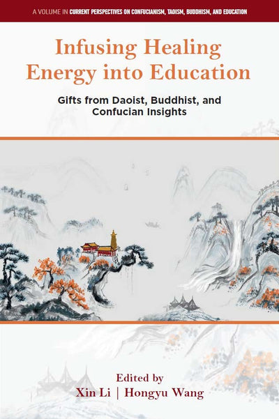 Cover image for Infusing Healing Energy into Education, isbn: 9781806860869