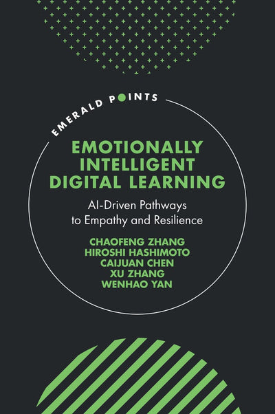 Cover image for Emotionally Intelligent Digital Learning, isbn: 9781806862108