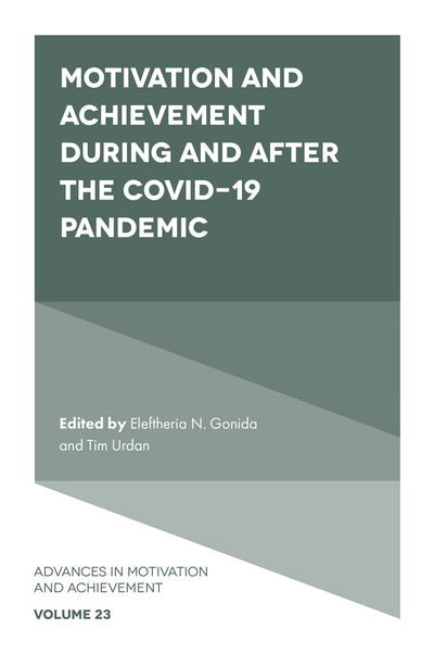 Cover image for Motivation and Achievement During and After the COVID-19 Pandemic, isbn: 9781806864881
