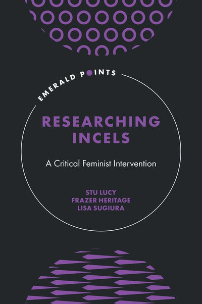 Cover image for Researching Incels, isbn: 9781806866489