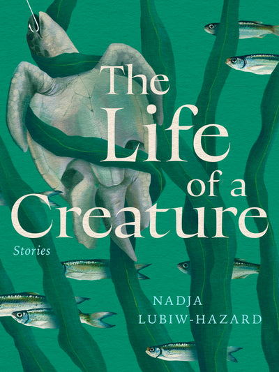 Cover image for The Life of a Creature, isbn: 9781834050287