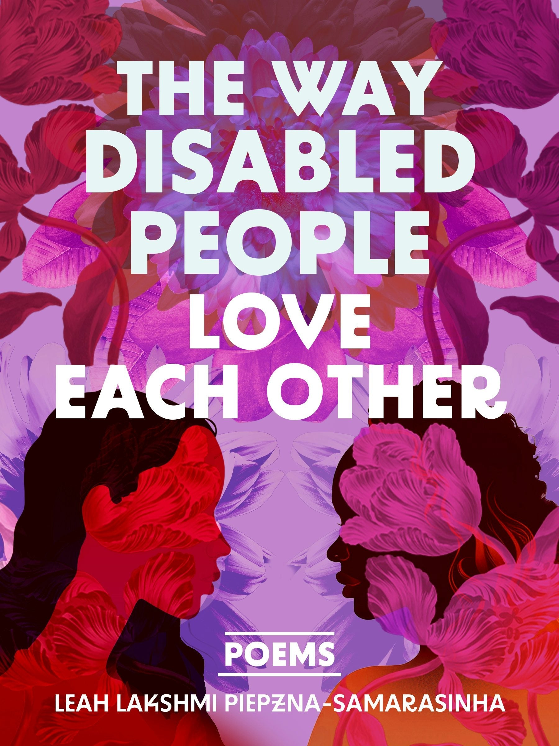 Cover image for The Way Disabled People Love Each Other ISBN 9781834050317