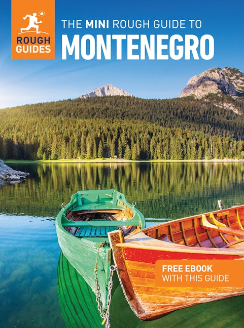Book cover image for The Mini Rough Guide to Montenegro: Travel Guide with eBook ISBN: 9781835291696