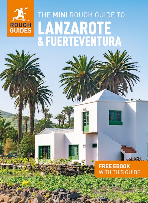 Book cover image for The Mini Rough Guide to Lanzarote and Fuerteventura: Travel Guide with eBook ISBN: 9781835291719