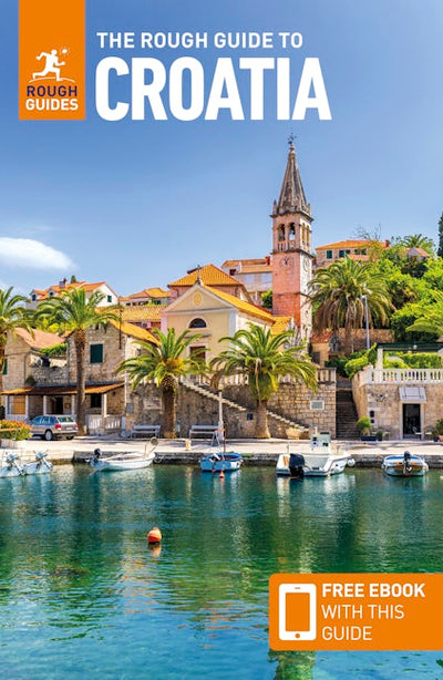The Rough Guide to Croatia: Travel Guide with eBook