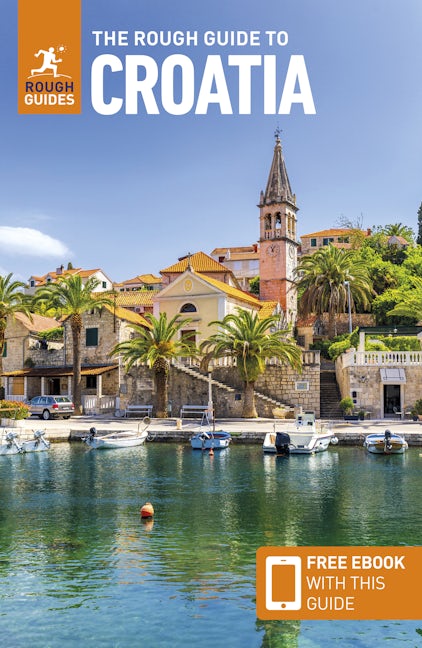 The Rough Guide to Croatia: Travel Guide with eBook