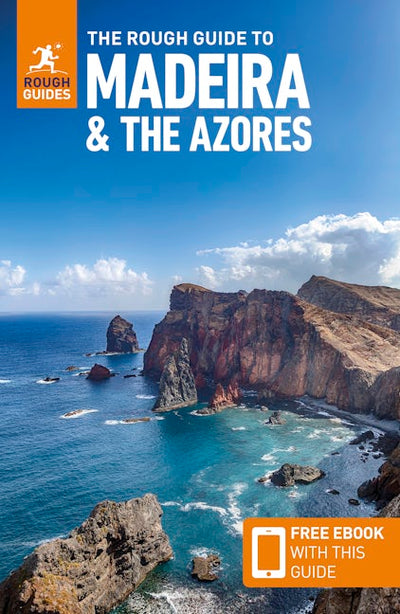 The Rough Guide to Madeira and the Azores: Travel Guide with eBook