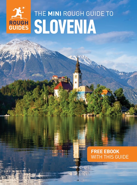 Book cover image for Rough Guides Mini Slovenia: Travel Guide with eBook ISBN: 9781835291948