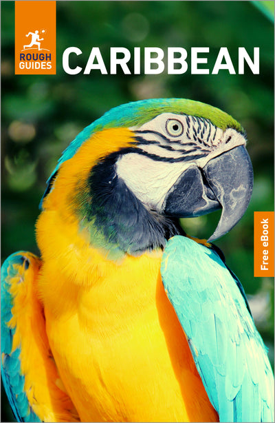 Cover image for Rough Guides Caribbean: Travel Guide with eBook, isbn: 9781835294024