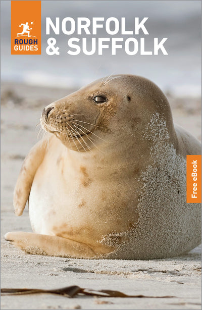 Cover image for Rough Guides Norfolk and Suffolk: Travel Guide with eBook, isbn: 9781835294376