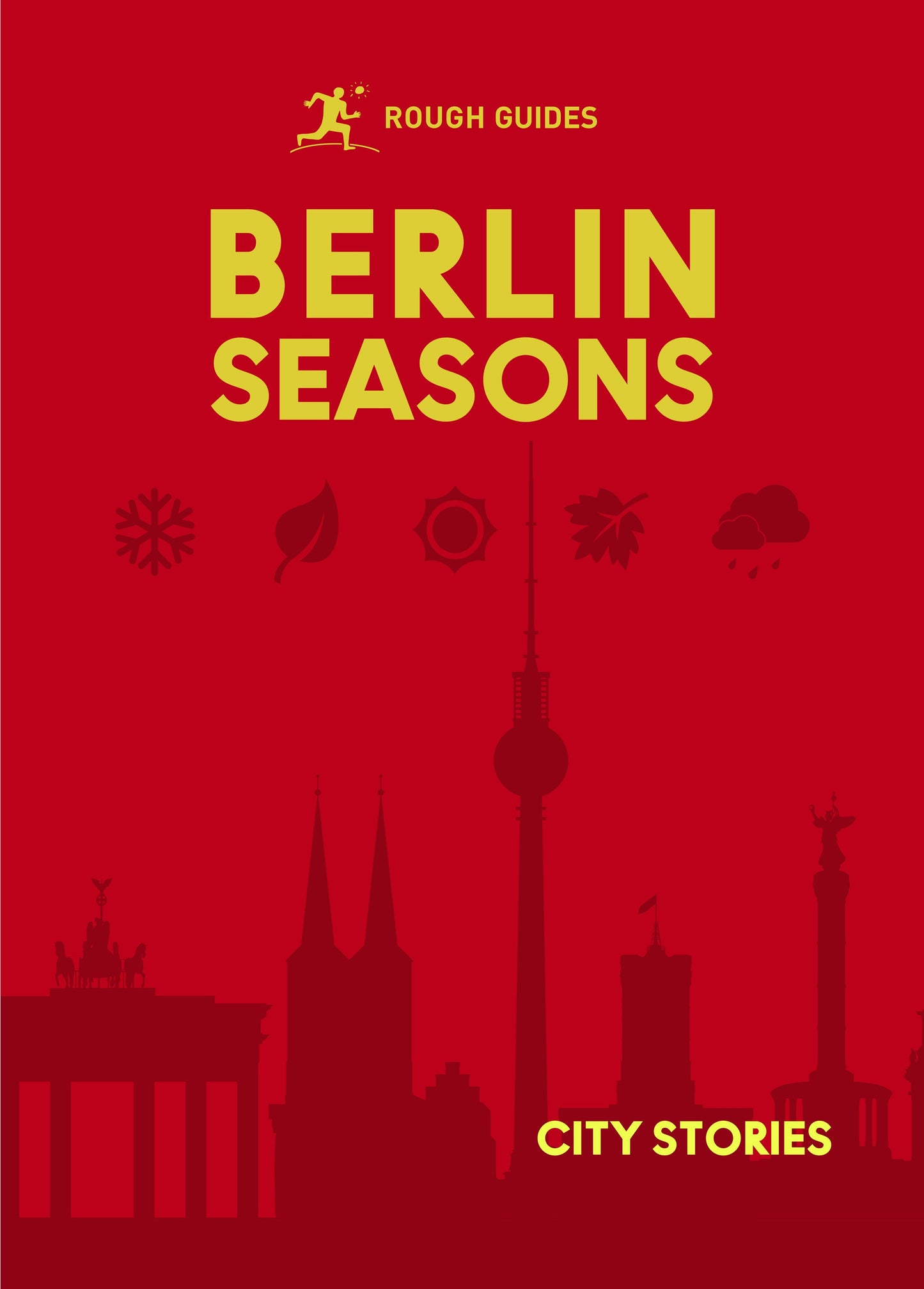 Book cover image for Rough Guides City Stories: Berlin Seasons ISBN: 9781835295045