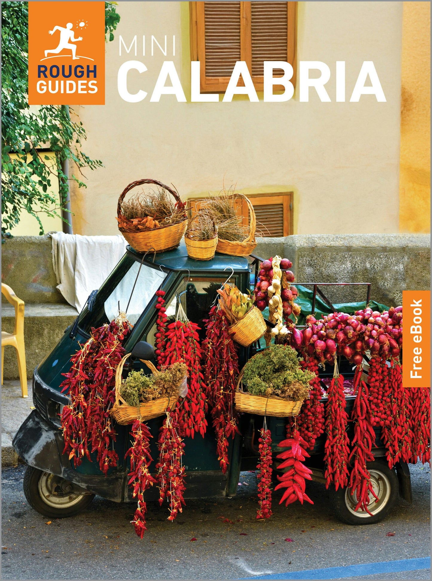 Book cover image for Rough Guides Mini Calabria: Travel Guide with eBook ISBN: 9781835295267