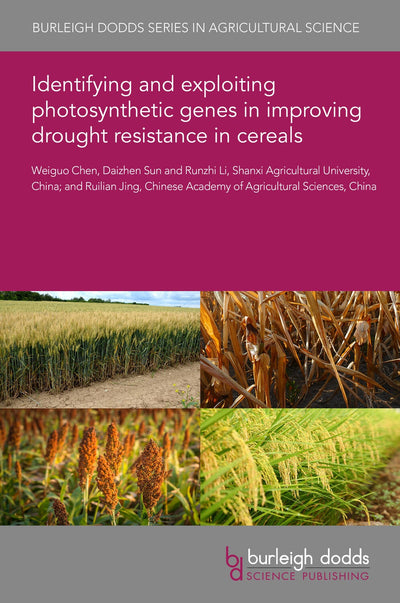 Cover image for Identifying and exploiting photosynthetic genes in improving drought resistance in cereals, isbn: 9781835450314