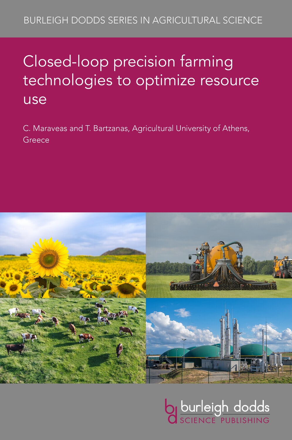 Book cover image for Closed-loop precision farming technologies to optimize resource use ISBN: 9781835450376