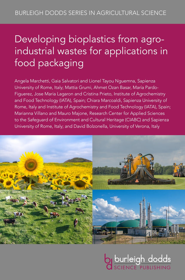 Cover image for Developing bioplastics from agro-industrial wastes for applications in food packaging, isbn: 9781835450444