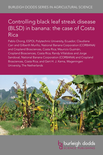 Cover image for Controlling black leaf streak disease (BLSD) in banana: the case of Costa Rica, isbn: 9781835451014