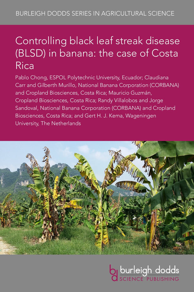 Cover image for Controlling black leaf streak disease (BLSD) in banana: the case of Costa Rica, isbn: 9781835451014