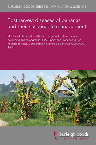Cover image for Postharvest diseases of bananas and their sustainable management, isbn: 9781835451199