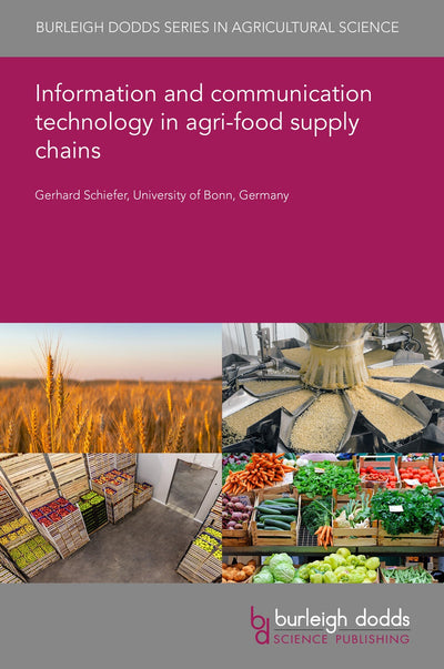 Cover image for Information and communication technology in agri-food supply chains, isbn: 9781835451588