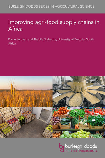 Cover image for Improving agri-food supply chains in Africa, isbn: 9781835451618