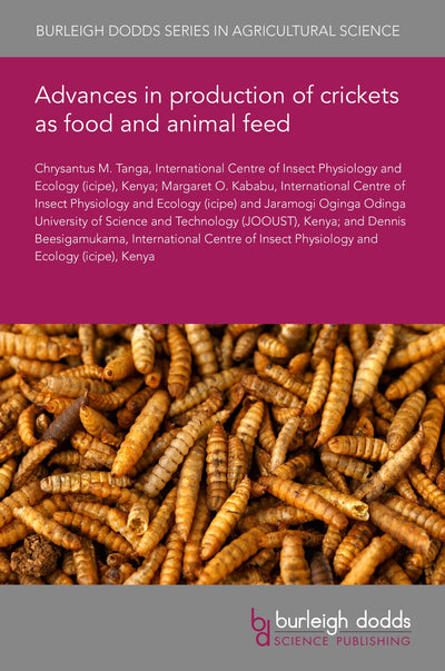 Cover image for Advances in production of crickets as food and animal feed, isbn: 9781835451649