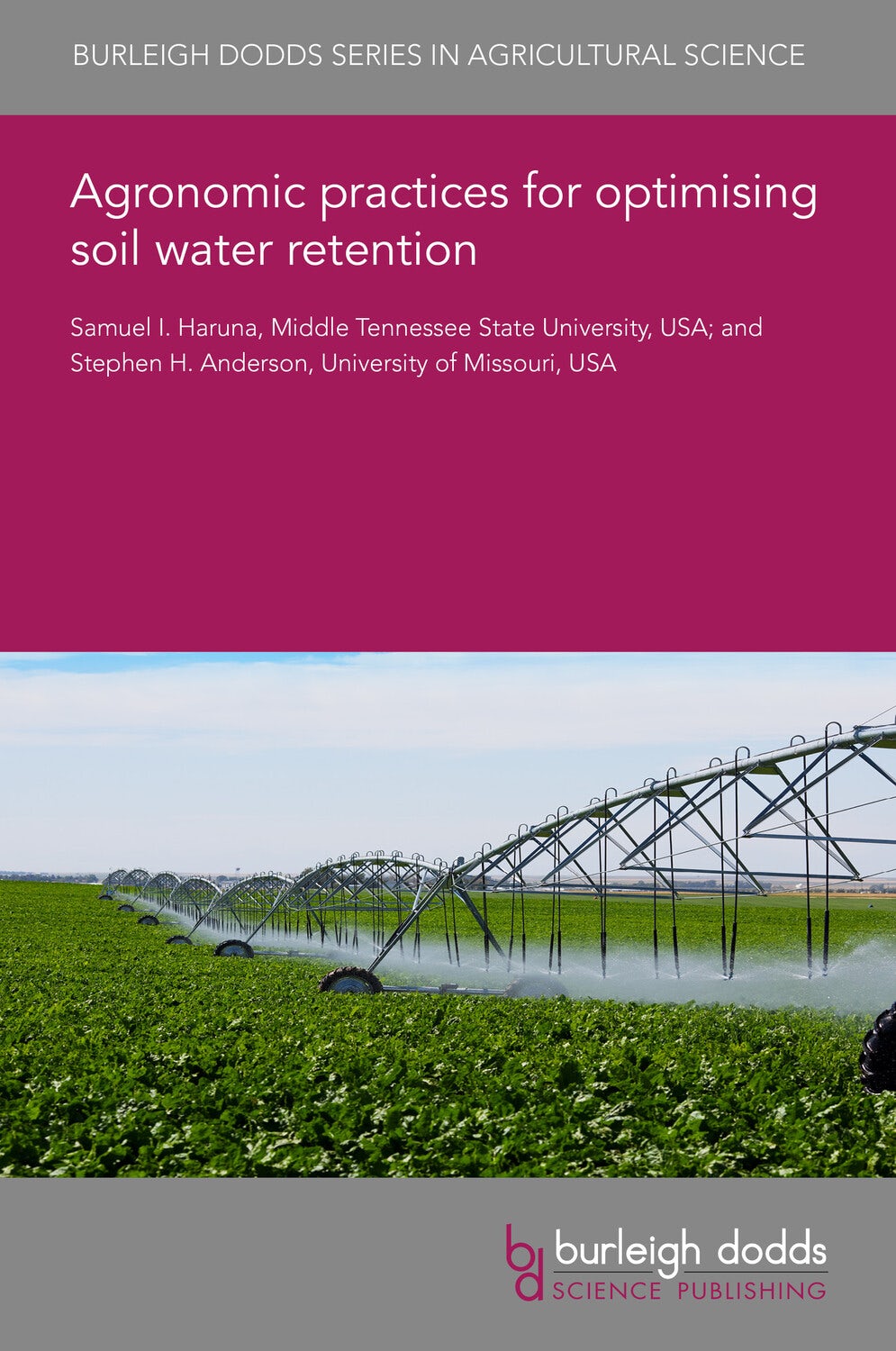 Book cover image for Agronomic practices for optimising soil water retention ISBN: 9781835451731
