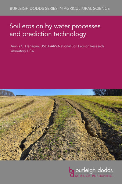 Cover image for Soil erosion by water processes and prediction technology, isbn: 9781835452219