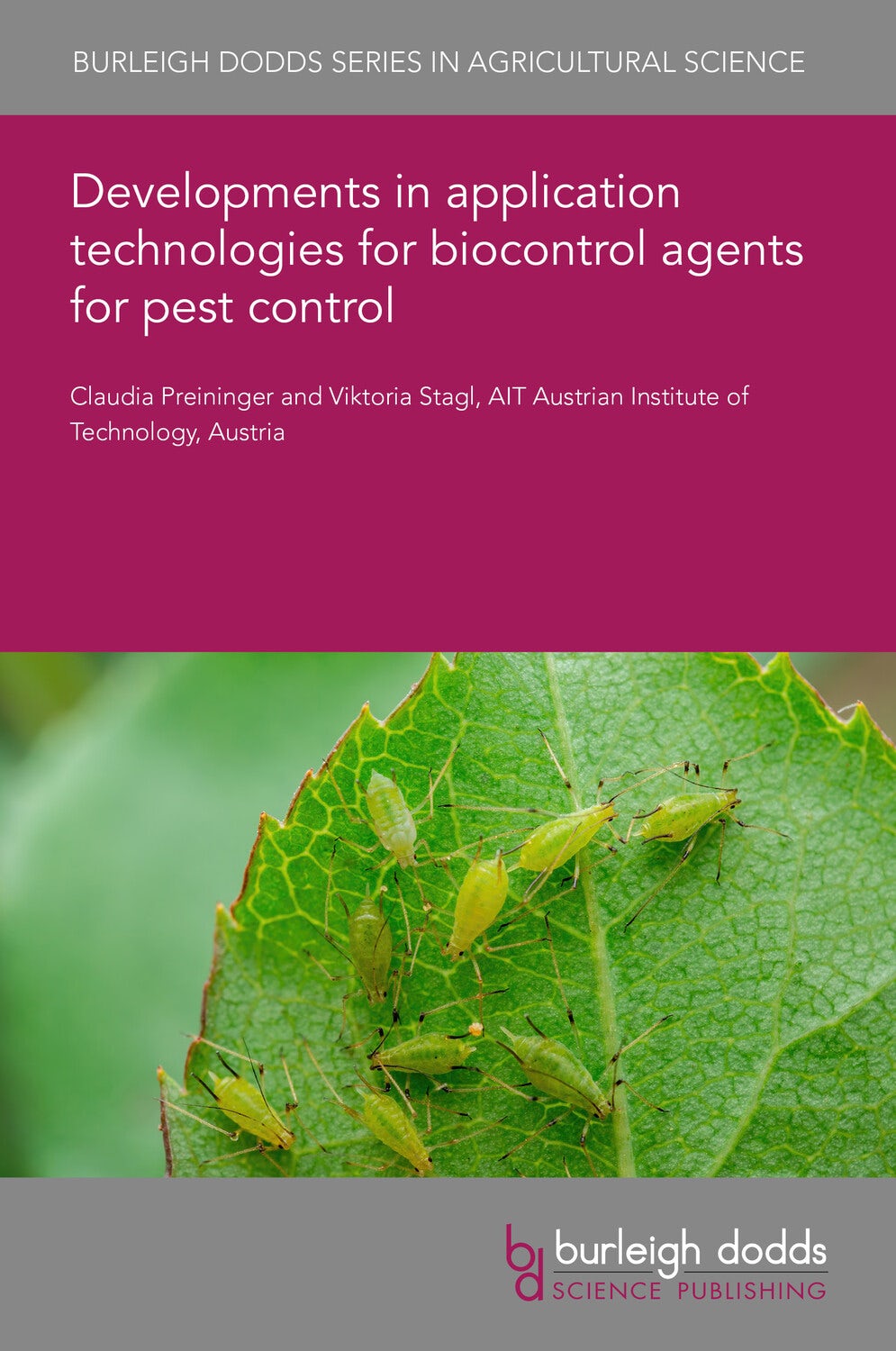 Book cover image for Developments in application technologies for biocontrol agents for pest control ISBN: 9781835453711
