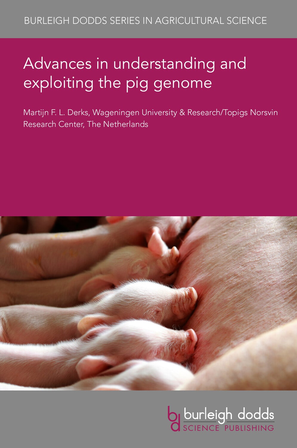 Book cover image for Advances in understanding and exploiting the pig genome ISBN: 9781835453971
