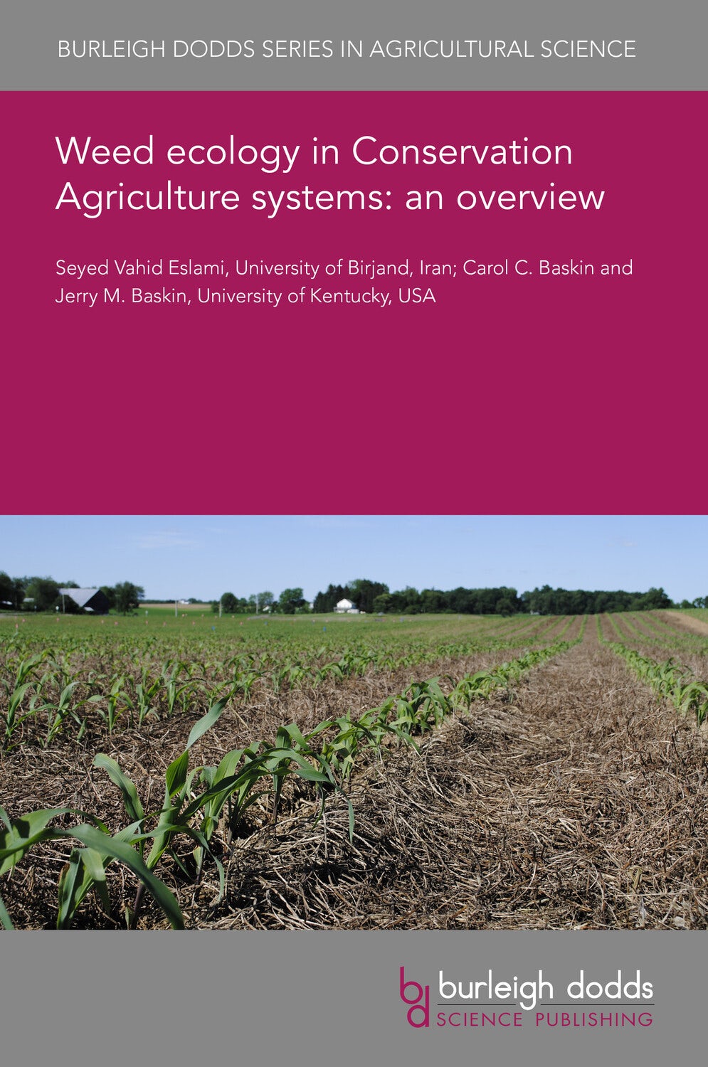 Book cover image for Weed ecology in Conservation Agriculture systems: an overview ISBN: 9781835454343