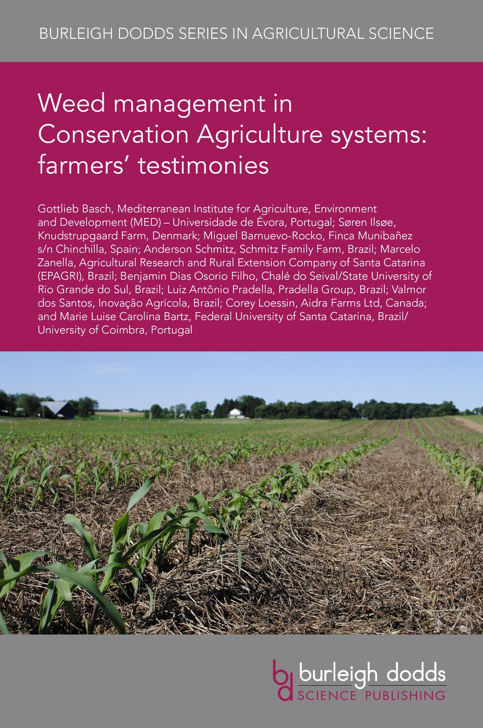 Book cover image for Weed management in Conservation Agriculture systems: farmers’ testimonies ISBN: 9781835454459