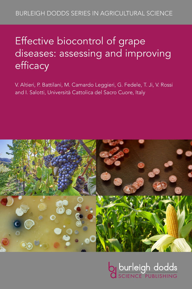 Cover image for Effective biocontrol of grape diseases: assessing and improving efficacy, isbn: 9781835454596