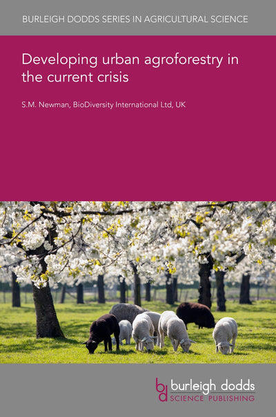 Cover image for Developing urban agroforestry in the current crisis, isbn: 9781835454749