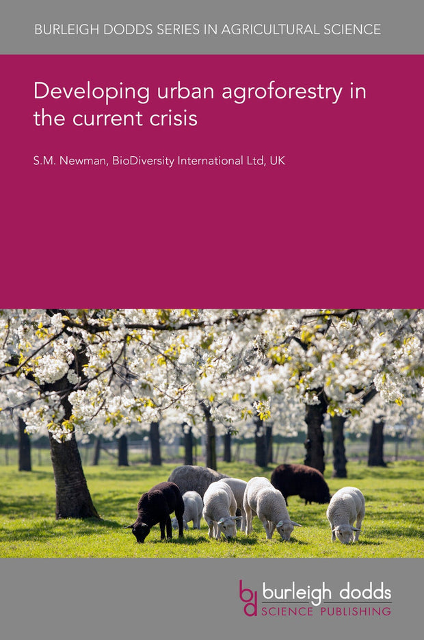 Cover image for Developing urban agroforestry in the current crisis, isbn: 9781835454749
