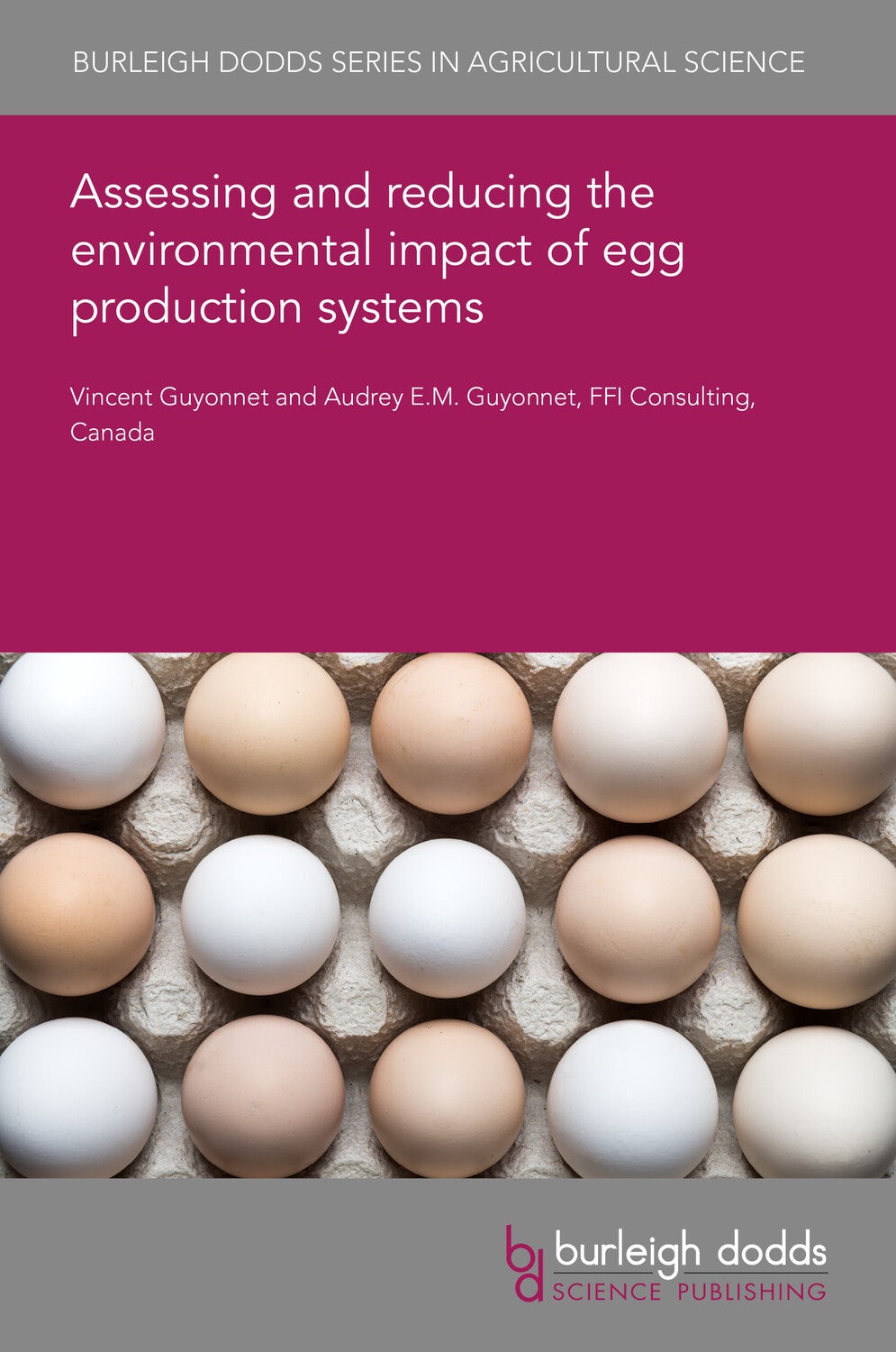 Book cover image for Assessing and reducing the environmental impact of egg production systems ISBN: 9781835455197